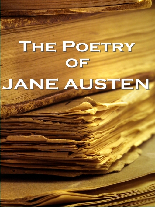 Title details for The Poetry of Jane Austen by Jane Austen - Available